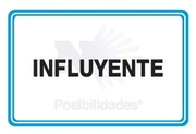 Influyente